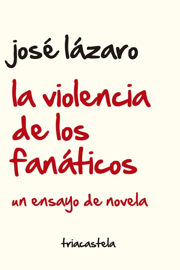 Libro "La violencia de los fanáticos"