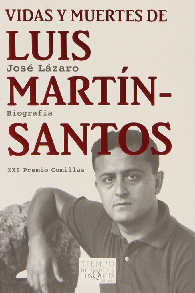 Libro "Vidas y muerte de Luis Martin-Santos"